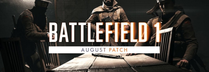 Battlefield 1: Das August Update ist da!
